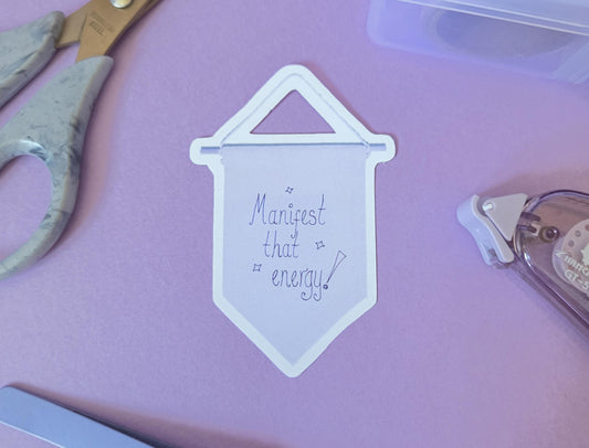 Manifest That Energy Sticker – Motivational Die Cut Vinyl Sticker for Journals, Vision Boards, Laptops, Law of Attraction Gift, Witchy Vibes